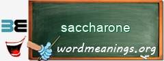 WordMeaning blackboard for saccharone